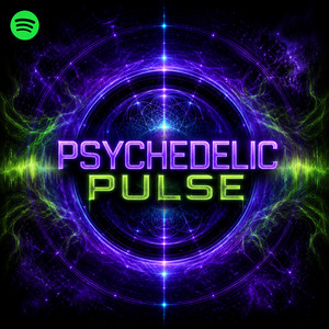 Psychedelic Pulse – New Psytrance playlist cover